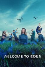 Nonton Welcome to Eden Season 2 (2023) Subtitle Indonesia