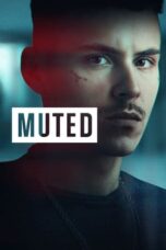 Nonton Muted (2023) Subtitle Indonesia