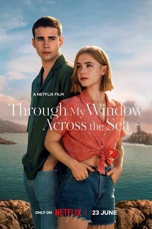 Through My Window: Across The Sea (2023)