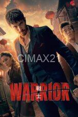 Nonton Warrior Season 3 (2023) Subtitle Indonesia