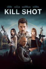 Nonton Kill Shot (2023) Subtitle Indonesia