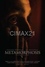 Nonton Metamorphosis (2022) Subtitle Indonesia