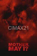 Nonton Mother, May I? (2023) Subtitle Indonesia