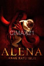 Nonton Alena: Anak Ratu Iblis (2023) Subtitle Indonesia