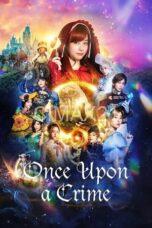 Nonton Once Upon a Crime (2023) Subtitle Indonesia