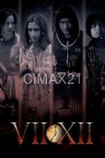 Nonton VII XII (2023) Subtitle Indonesia