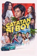 Nonton Catatan si Boy (2023) Subtitle Indonesia