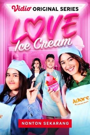 Love Ice Cream Season 1 Episode 1 (2023)