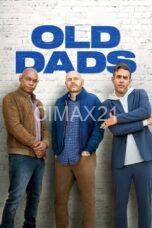 Nonton Old Dads (2023) Subtitle Indonesia