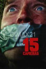 Nonton 15 Cameras (2023) Subtitle Indonesia