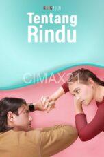 Notnon Tentang Rindu (2021) Subtitle Indonesia