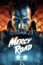 Notnon Mercy Road (2023) Subtitle Indonesia