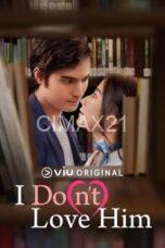 Nonton I Do(n’t) Love Him (2023) Subtitle Indonesia