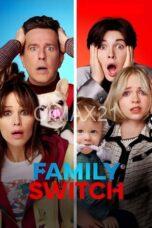 Nonton Family Switch (2023) Subtitle Indonesia