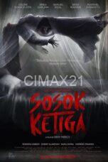 Nonton Sosok Ketiga (2023) Subtitle Indonesia