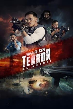 War On Terror: KL Anarchy (2023)