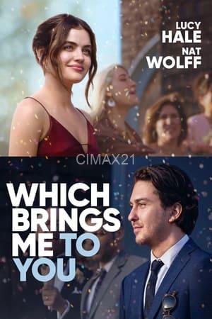 Which Brings Me To You (2024)