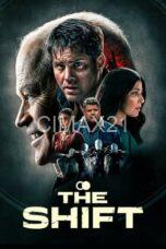 Nonton The Shift (2023) Subtitle Indonesia