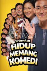 Nonton Srimulat: Hidup Memang Komedi (2023) Subtitle Indonesia