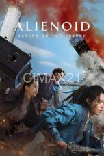 Nonton Alienoid: Return to the Future (2024) Subtitle Indonesia