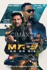 Nonton MR-9: Do or Die (2023) Subtitle Indonesia