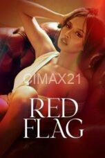 Nonton Red Flag (2024) Subtitle Indonesia