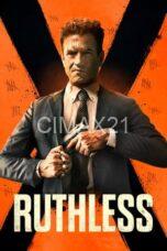 Nonton Ruthless (2023) Subtitle Indonesia