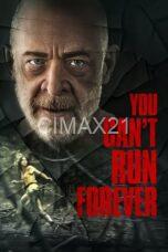 Nonton You Can’t Run Forever (2024) Subtitle Indonesia