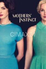 Nonton Mothers’ Instinct (2024) Subtitle Indonesia