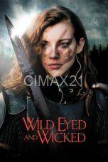 Wild Eyed and Wicked (2024)