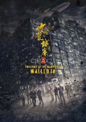 Twilight Of The Warriors: Walled In (2024)