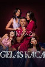 Nonton Gelas Kaca (2024) Subtitle Indonesia