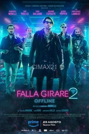 Falla Girare 2 – Offline (2024)