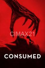 Nonton Consumed (2024) Subtitle Indonesia