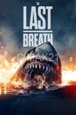 Nonton The Last Breath (2024) Subtitle Indonesia