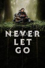 Notnon Never Let Go (2024) Subtitle Indonesia