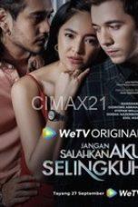 Notnon Jangan Salahkan Aku Selingkuh (2024) Subtitle Indonesia